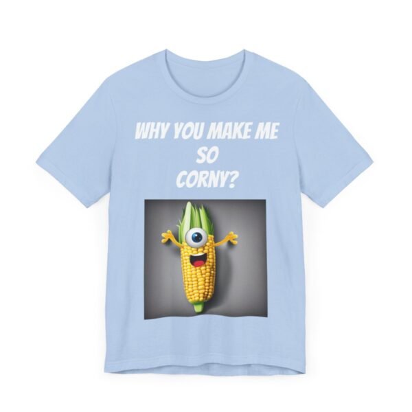 Corny Short Sleeve Tee - Image 178