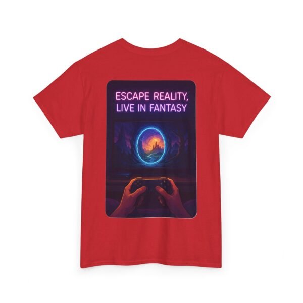 Fantasy Portal Gamer T-shirt - Escape Reality, Live in Fantasy - Image 32