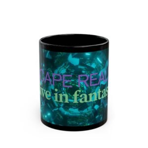 Escape Reality Black Mug