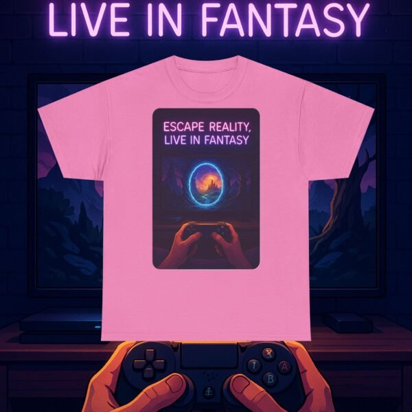 Fantasy Portal Gamer T-shirt - Escape Reality, Live in Fantasy (Front) - Image 31