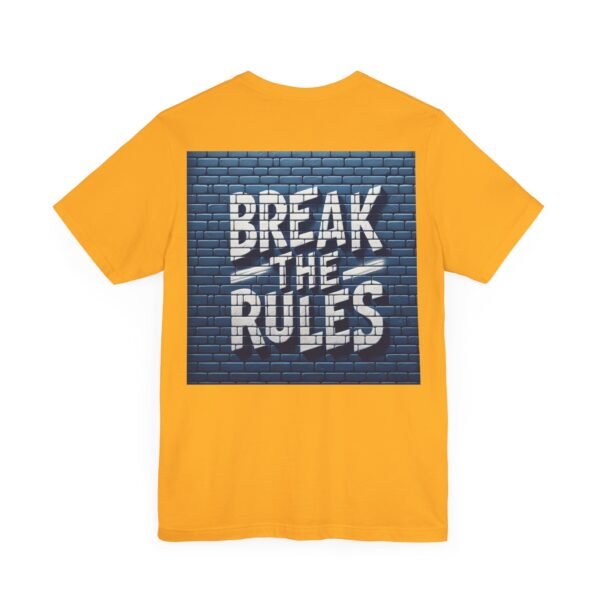 Unisex Soft Blend 'Break the Rules' T-shirt - Image 24