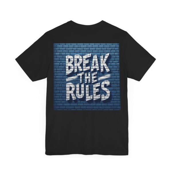 Unisex Soft Blend 'Break the Rules' T-shirt - Image 5