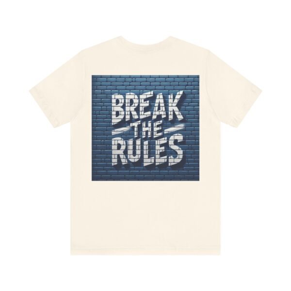 Unisex Soft Blend 'Break the Rules' T-shirt - Image 17