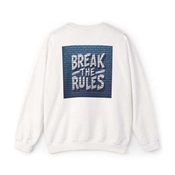 Unisex Crewneck Sweatshirt - Break The Rules - Image 7