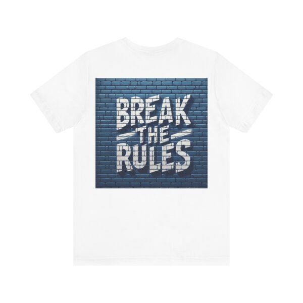 Unisex Soft Blend 'Break the Rules' T-shirt - Image 7