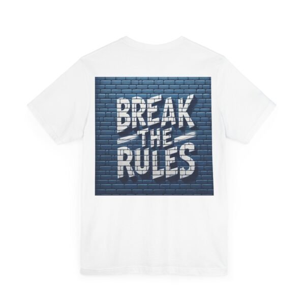 Unisex Soft Blend 'Break the Rules' T-shirt - Image 9